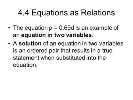 4.4 Equations as Relations