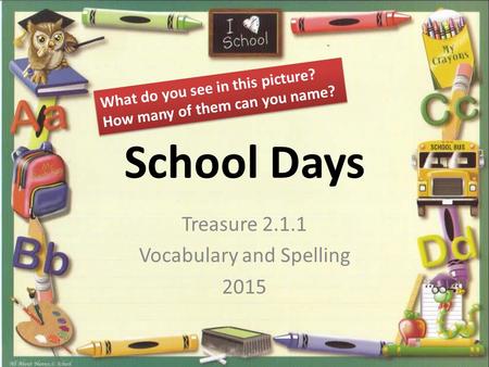 Treasure Vocabulary and Spelling 2015