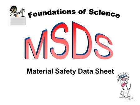Material Safety Data Sheet. The Material Safety Data Sheet provides the important information on every chemical you use this year. This information includes.