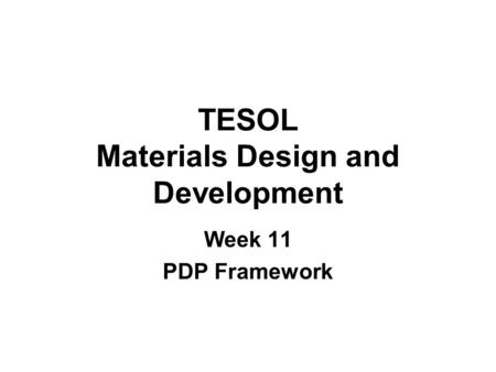 TESOL Materials Design and Development