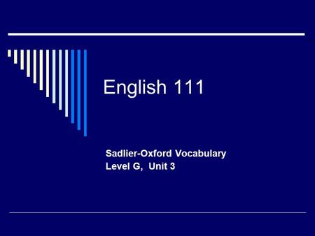 Sadlier-Oxford Vocabulary Level G, Unit 3