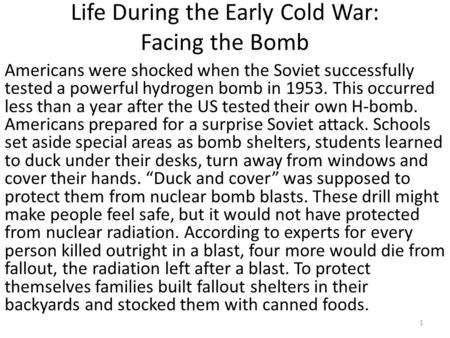 Life During the Early Cold War: Facing the Bomb