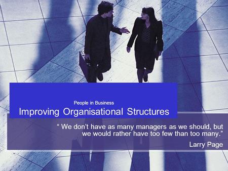 People in Business Improving Organisational Structures