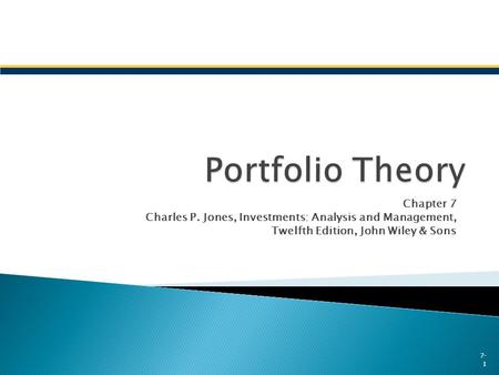 Portfolio Theory Chapter 7