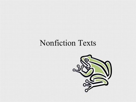 Nonfiction Texts.