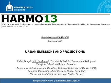 Urban Emissions and Projections.Borge, R., Lumbreras, J., de la Paz, D., Rodriguez, M.E., Dilara, P., and Tarrason, L. URBAN EMISSIONS AND PROJECTIONS.