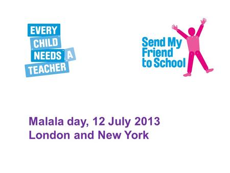 Malala day, 12 July 2013 London and New York. 60 young campaigners at the Houses of Parliament.