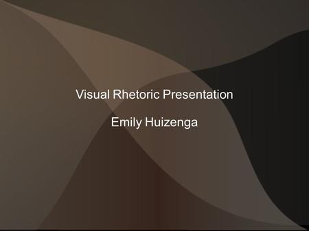 Visual Rhetoric Presentation Emily Huizenga. What is the purpose of the image?