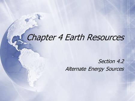 Chapter 4 Earth Resources