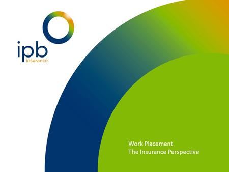 Work Placement The Insurance Perspective. Duty of Care Insurances in play Legal Liability Scenario Missing parts/Out of Scope Preparations The Insurance.
