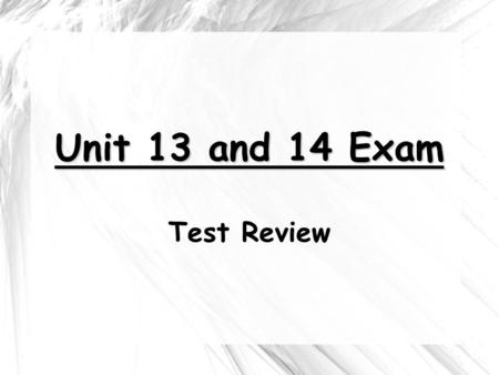Unit 13 and 14 Exam Test Review What was the new way of thinking that developed during the Enlightenment? Using reason to discover truth and address.