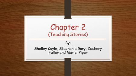Chapter 2 (Teaching Stories)