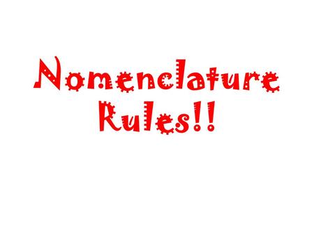 Nomenclature Rules!!. Name the Polyatomic! SO 4 2-