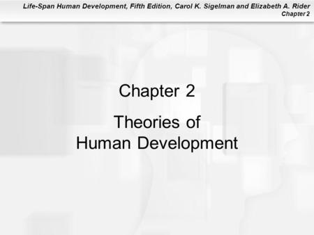 Chapter 2 Theories of Human Development