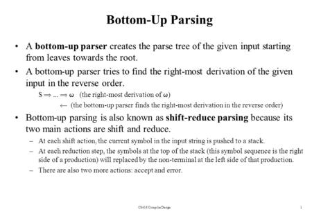 lec04-bottomupparser April 23, 2017 Bottom-Up Parsing