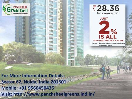  Panchsheel Green 2 is one of the most prestigious real estate group that provide quality construction, safety of investment and commitment.  The project.