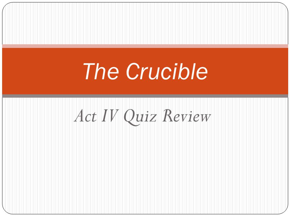 Key Reviews: 'The Crucible