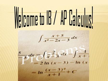 Calculus is a program of mathematics focusing on the student’s ability to understand and apply the concepts of differential and integral calculus and.
