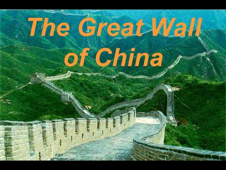 The Great Wall of China. The Great Wall of China is the world’s largest military structure. It was built as a defense to stop invaders from northern areas.