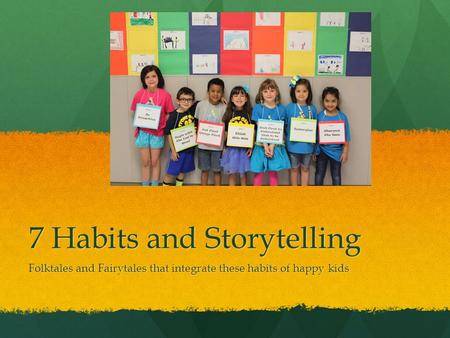 7 Habits and Storytelling