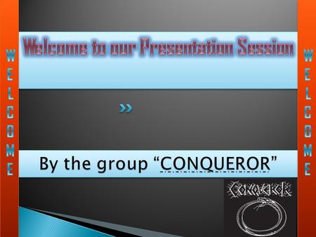 By the group “CONQUEROR”