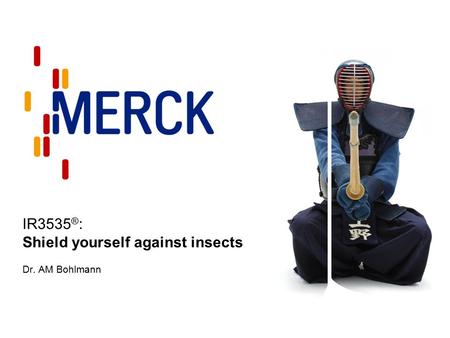 IR3535®: Shield yourself against insects