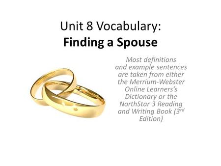 Unit 8 Vocabulary: Finding a Spouse