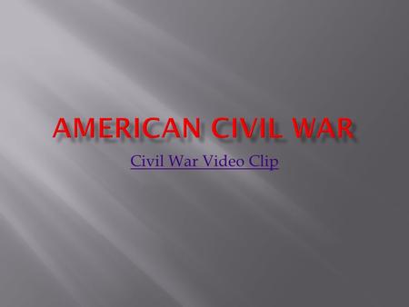 Civil War Video Clip North Northerners ranging from the abolitionist William Lloyd Garrison to the moderate Republican leader Lincoln emphasized Jefferson's.