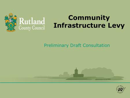 Community Infrastructure Levy Preliminary Draft Consultation.