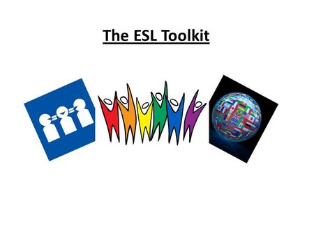 The ESL Toolkit.