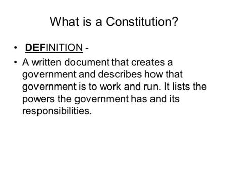 What is a Constitution? DEFINITION -
