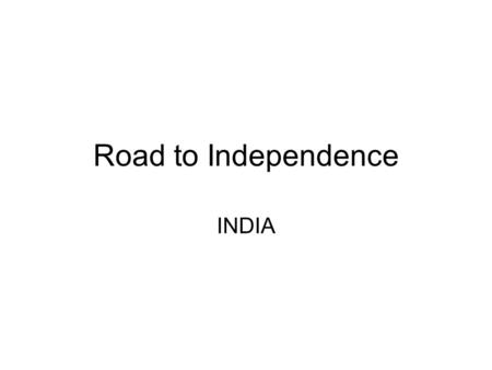 Road to Independence INDIA. Sepoy Rebellion/Mutiny Sepoys = Indian soldiers who fought for the British Forced by the British to open gunpowder cartridges.