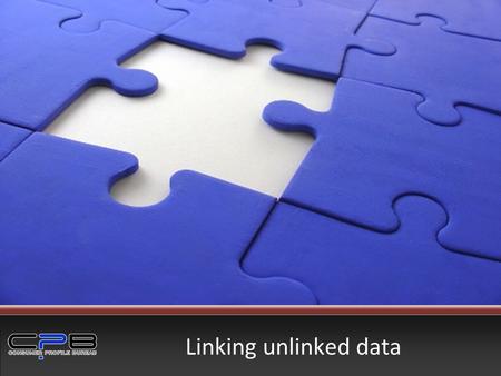 Linking unlinked data. South African Credit Arena 4 815 Credit Providers 2 023 Debt Counsellors 14 803 Debt Collectors # accounts 79.42m 14 Credit Bureaux.