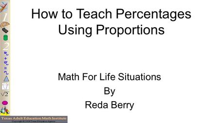 How to Teach Percentages Using Proportions