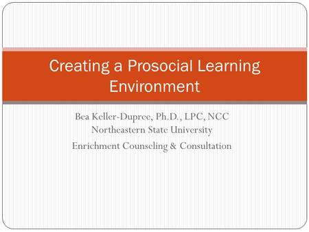 Creating a Prosocial Learning Environment