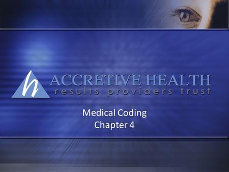 Medical Coding Chapter 4.