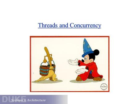 Threads and Concurrency. A First Look at Some Key Concepts kernel The software component that controls the hardware directly, and implements the core.