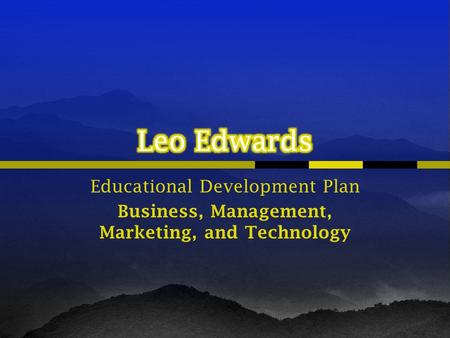 Educational Development Plan Business, Management, Marketing, and Technology.