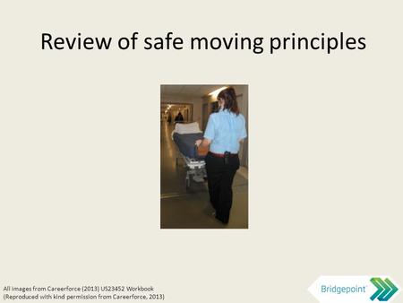 Review of safe moving principles