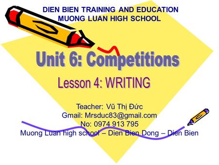 Unit 6: Competitions Lesson 4: WRITING