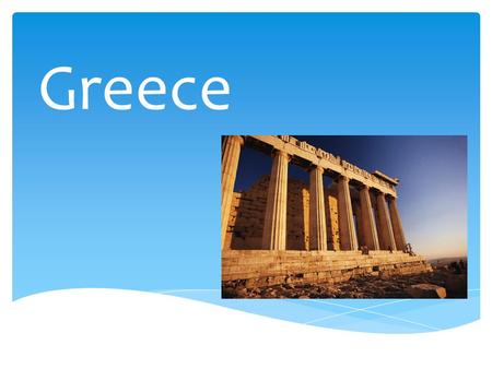 Greece. Geography Greece is an archipelago, a series of small islands. Greece is also very mountainous. Because of these islands and mountains, there.