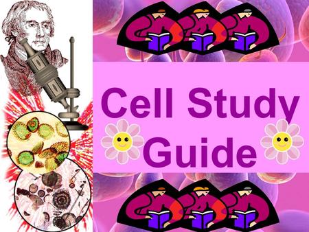 Cell Study Guide. 1. Define Cell Basic Unit of Life.