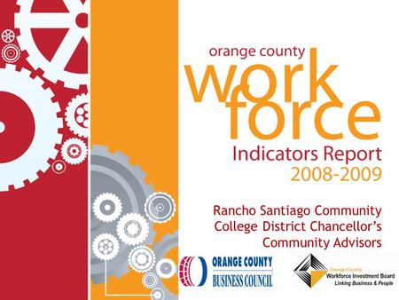 Rancho Santiago Community College District Chancellor’s Community Advisors.