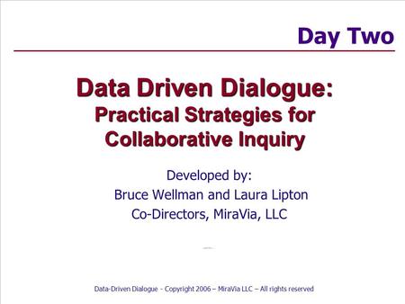 Data Driven Dialogue: Practical Strategies for Collaborative Inquiry