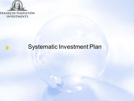 Systematic Investment Plan. I don’t have enough money to invest I’m too busy making money to worry about managing it. I don’t have the time or expertise.