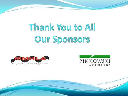 Thank You to Our Sponsors Lunch with the Speakers.