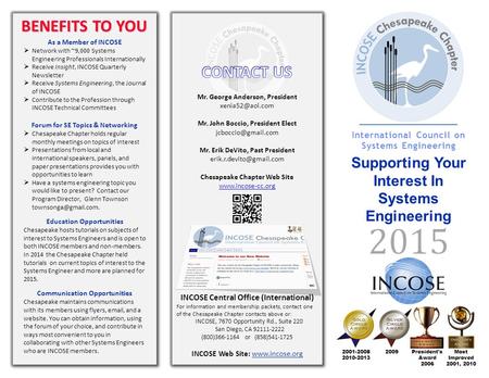 As a Member of INCOSE  Network with ~9,000 Systems Engineering Professionals Internationally  Receive Insight, INCOSE Quarterly Newsletter  Receive.