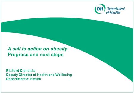 A call to action on obesity: Progress and next steps