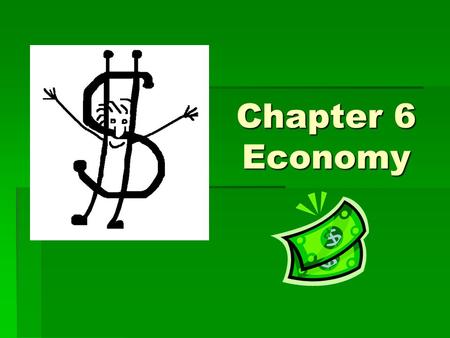 Chapter 6 Economy. Canada’s Natural Resources  Gold  Coal  Silver  Limestone  Hydroelectric power  Solar power  Lumber  Oil – petroleum  Fertile.