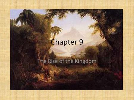 Chapter 9 The Rise of the Kingdom. Joshua Entry into and conquest of the Promised Land (Canaan)
